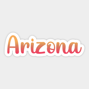 Arizona Arizona tourism Arizona trip AZ typography Sticker